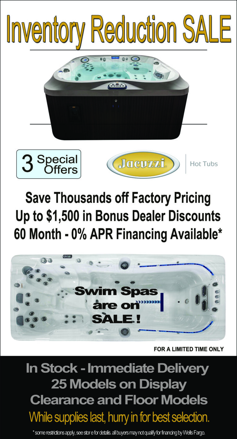 Jacuzzi Inventory Sale Come Early for the Best Deals Niagara Pool & Spa